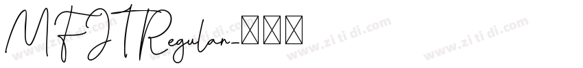 MFJT Regular字体转换